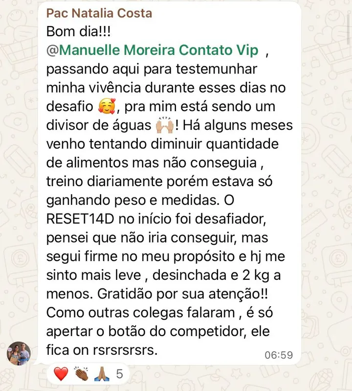 Depoimento de participante relatando 2 kg a menos e sensação de leveza após o Reset14D