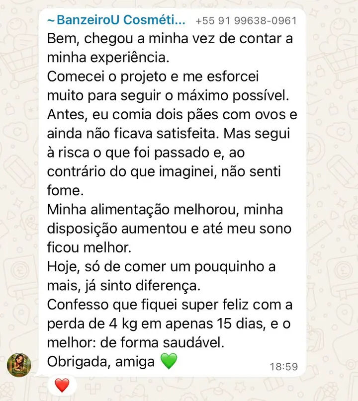 Depoimento de participante relatando perda de 4 kg em 15 dias de forma saudável